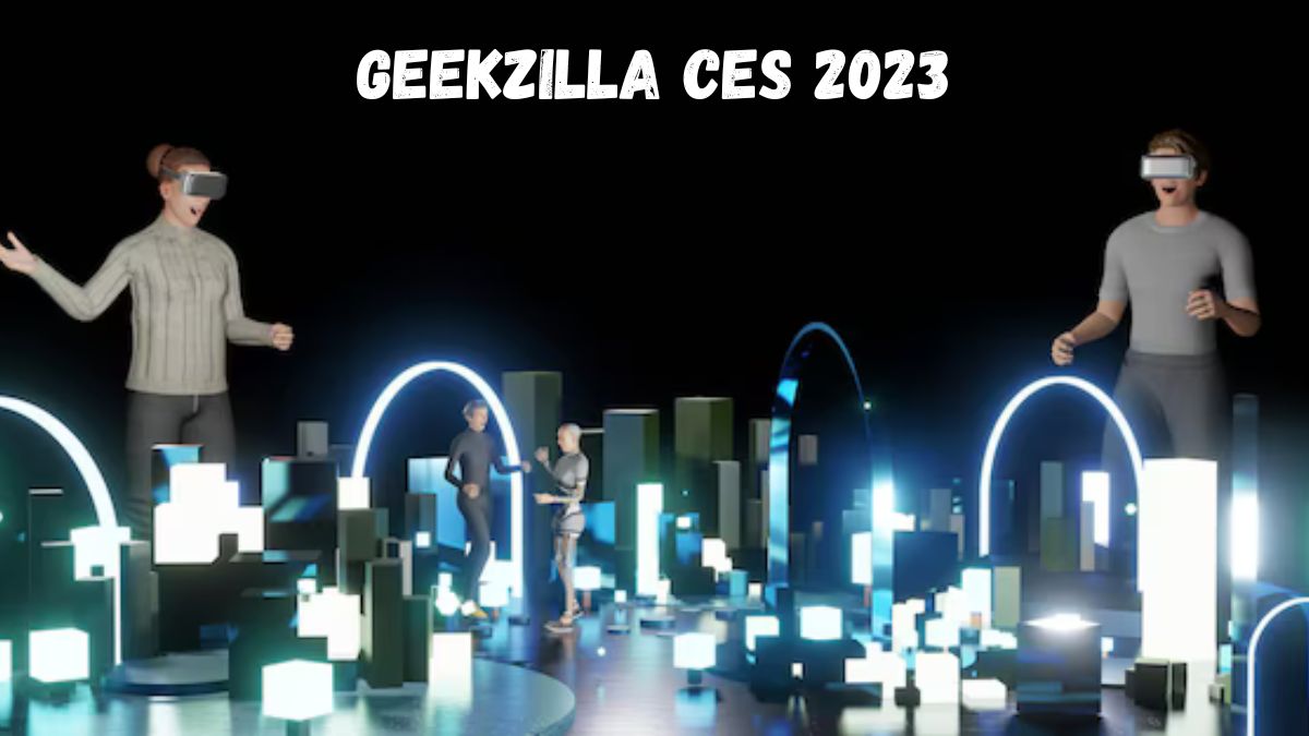 geekzilla ces 2023