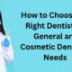 general and cosmetic dentistry