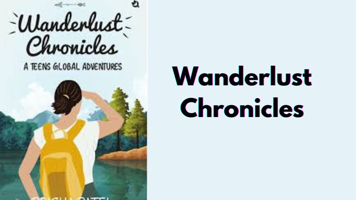 Wanderlust Chronicles